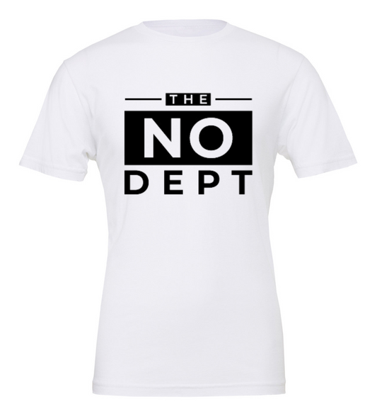 The NO DEPT!